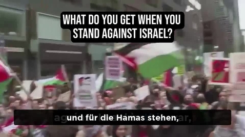 Thumbnail for GER_24.03.03_What_do_you_get_when_you_stand_against_Israel.mp4