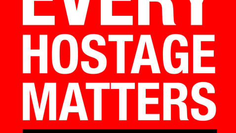 Thumbnail for Every Hostage Matters
