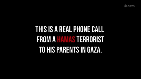 Thumbnail for A phone call between a Hamas terrorist and his parents