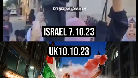 Thumbnail for Israel 7/10/23 - UK 10/10/23