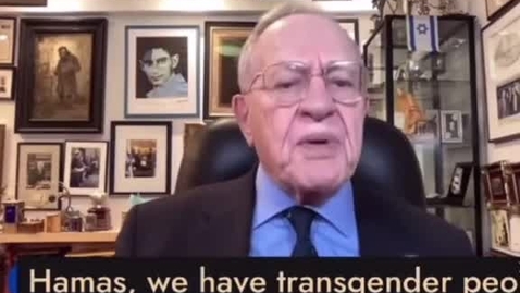 Thumbnail for Professor Alan Dershowitz: &quot;The hatred of Jews transcends anything else&quot;